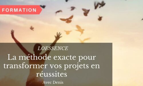 La méthode exacte pour transformer vos projets en réussites