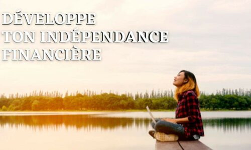 Développer son indépendance financière en 1 heure par jour